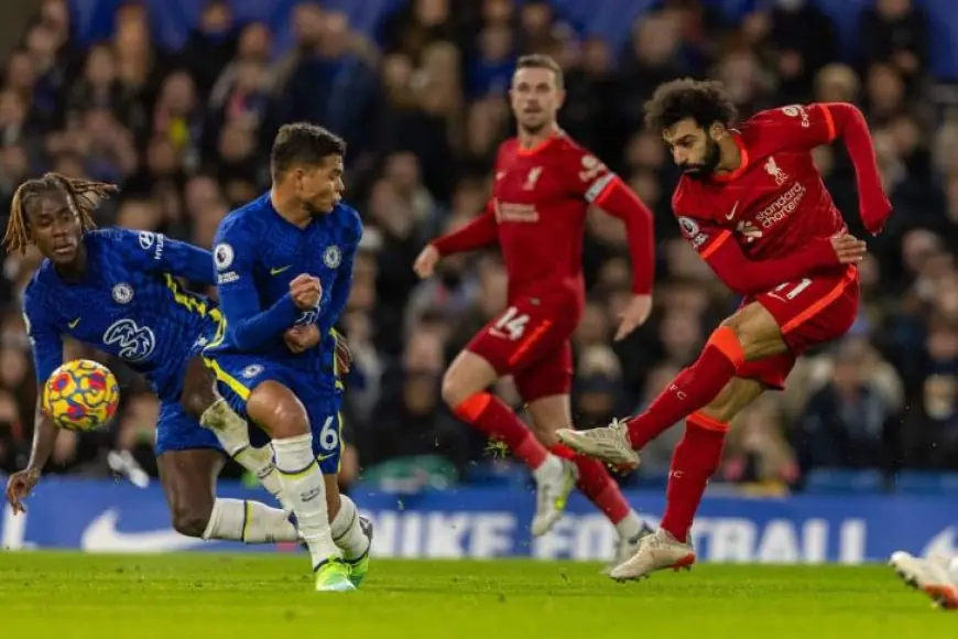 متى ستقام مباراة تشيلسي وليفربول في الدوري الإنجليزي؟